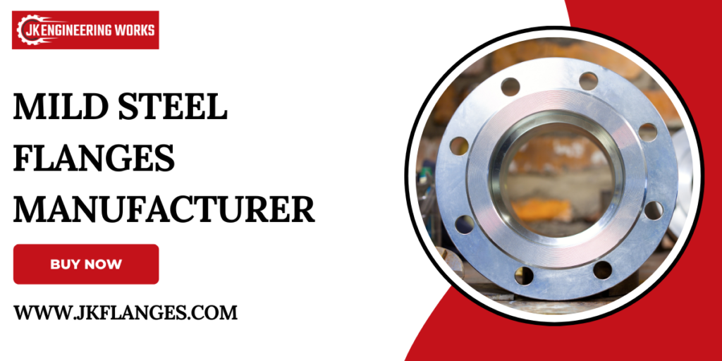 Mild Steel Flanges Manufacturer