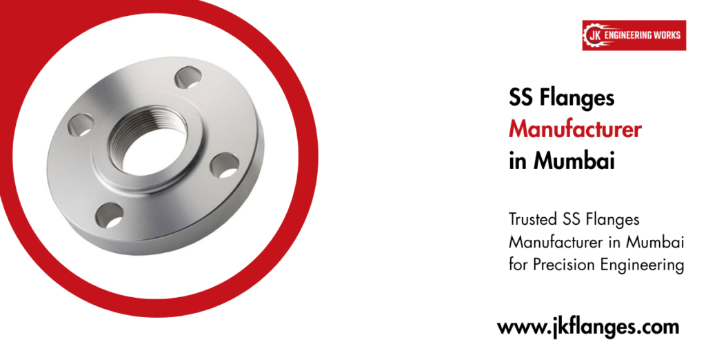 SS Flanges Manufacturer in Mumbai