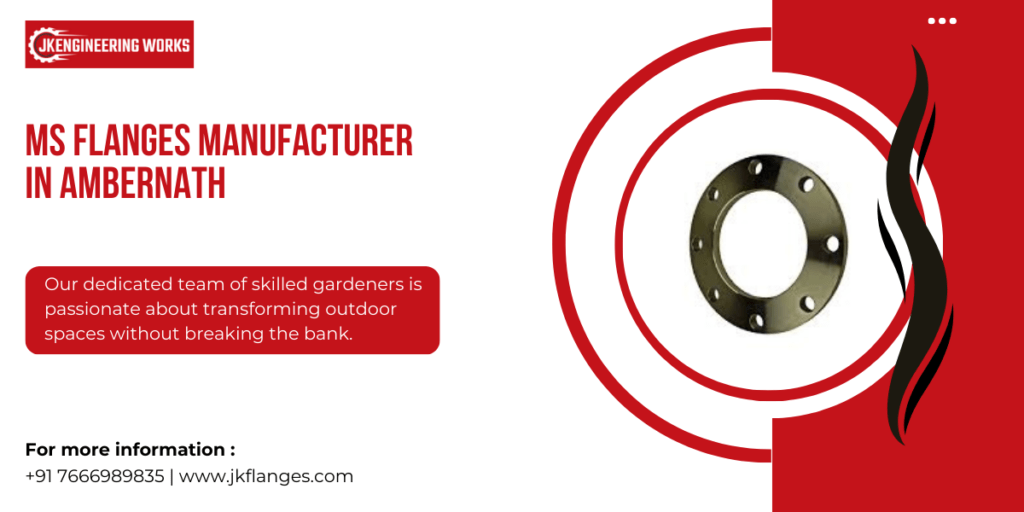 Ms Flanges Manufacturer in Ambernath